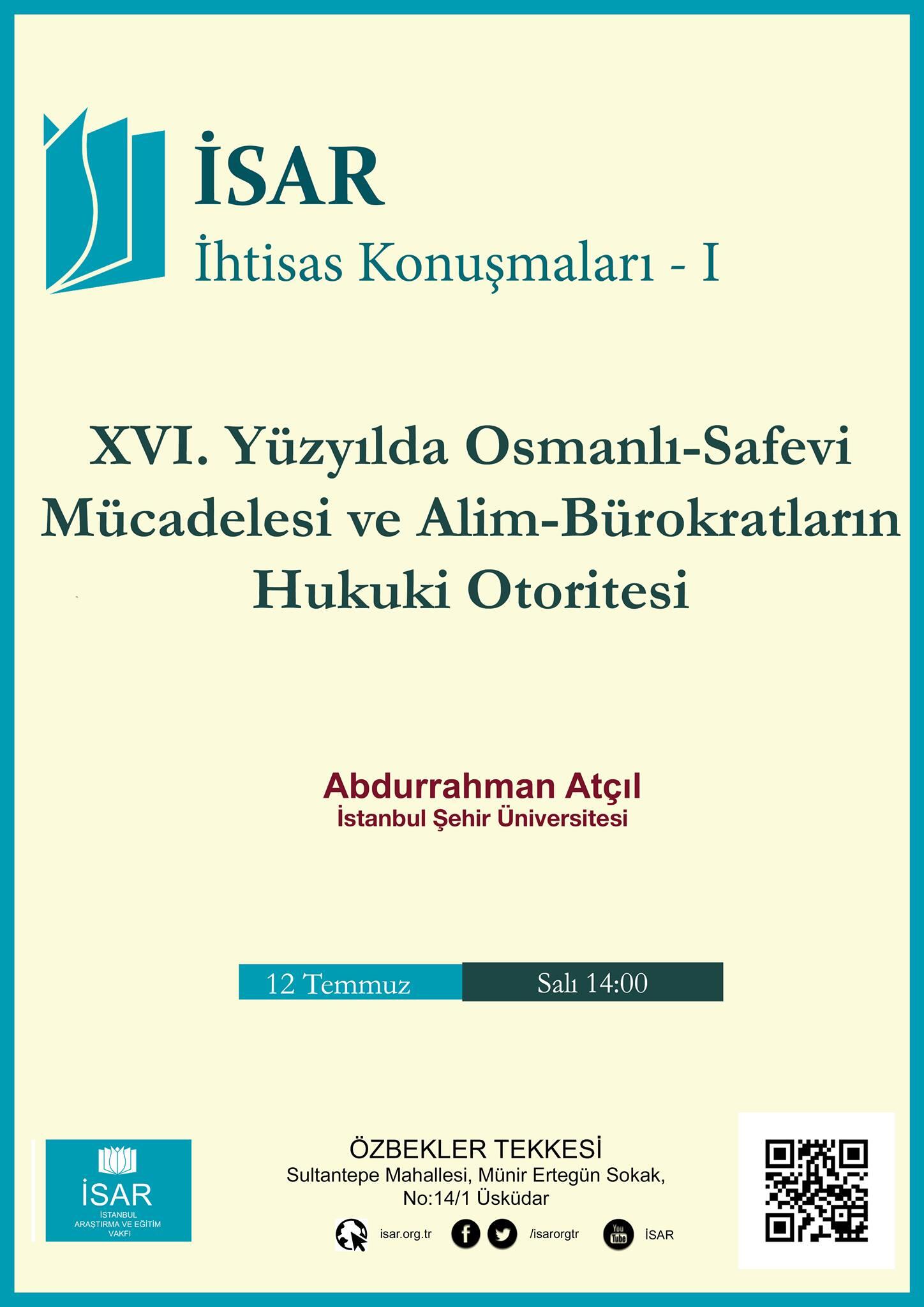 XVI. Yüzyılda Osmanlı - Safevi Mücadelesi ve Alim - Bürokratların Hukuki Otoritesi
