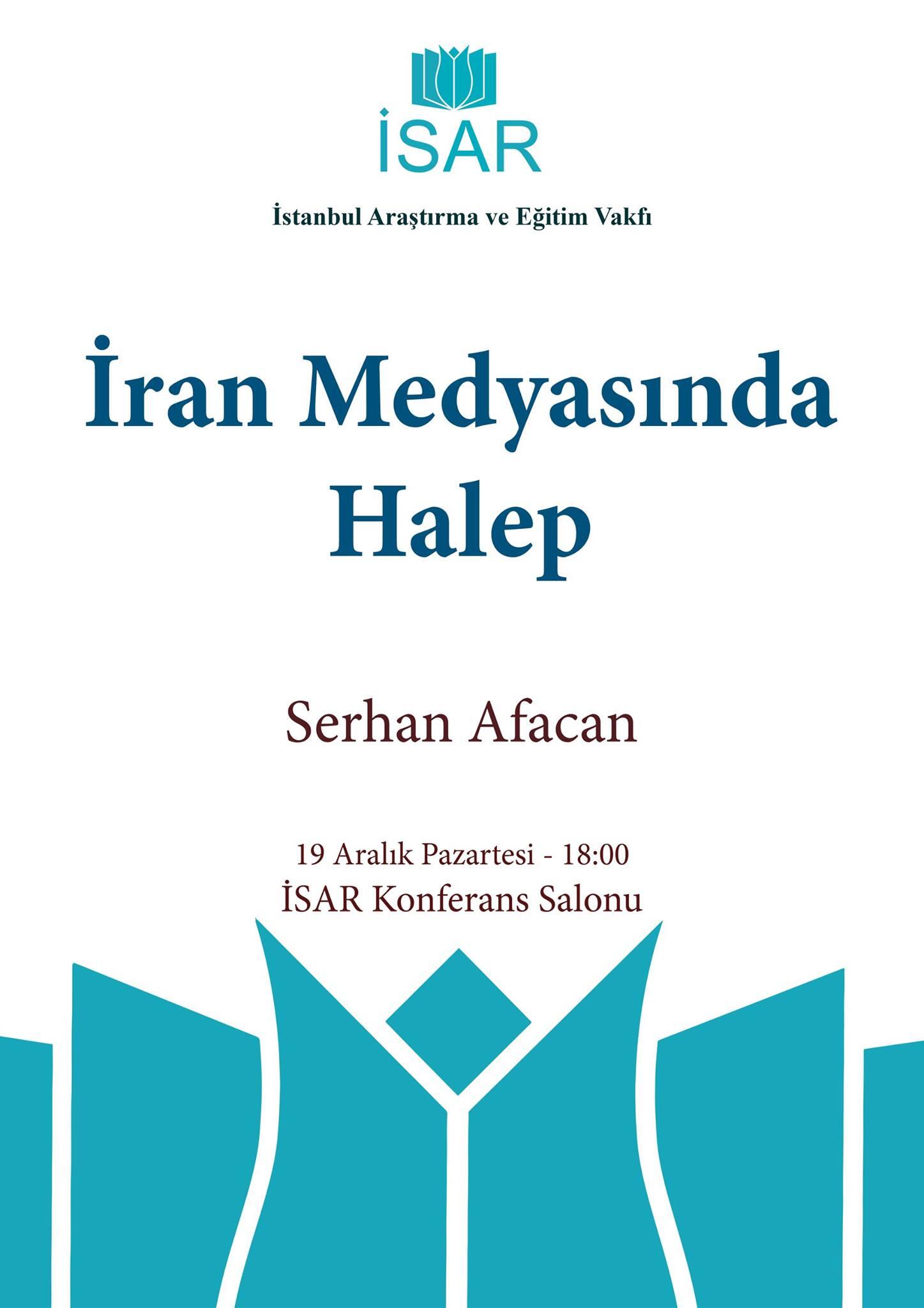 İSAR Konferansları: İran Medyasında Halep