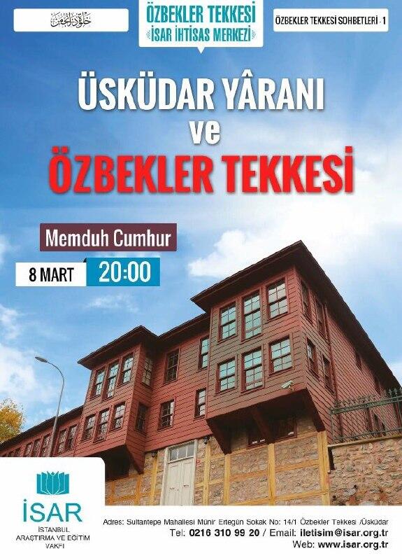 Özbekler Tekkesi Sohbetleri: Üsküdar Yâranı ve Özbekler Tekkesi