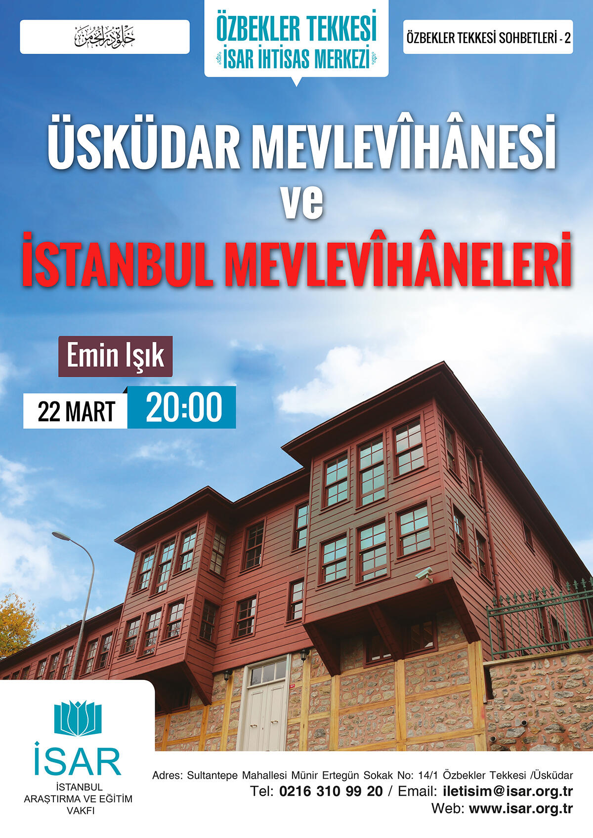 Özbekler Tekkesi Sohbetleri: Üsküdar Mevlevîhânesi ve İstanbul Mevlevîhâneleri