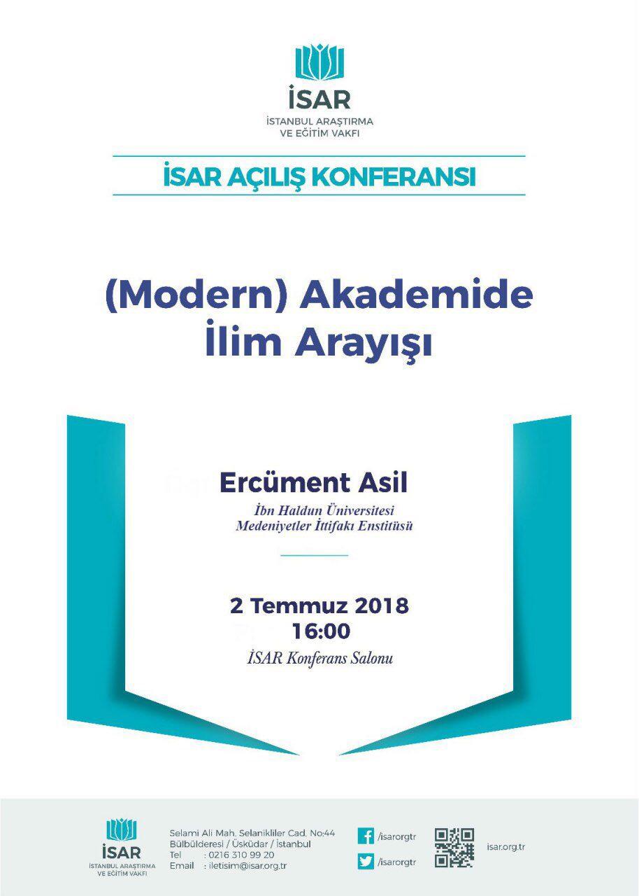 Yaz Dönemi Açılış Konferansı: (Modern) Akademide İlim Arayışı