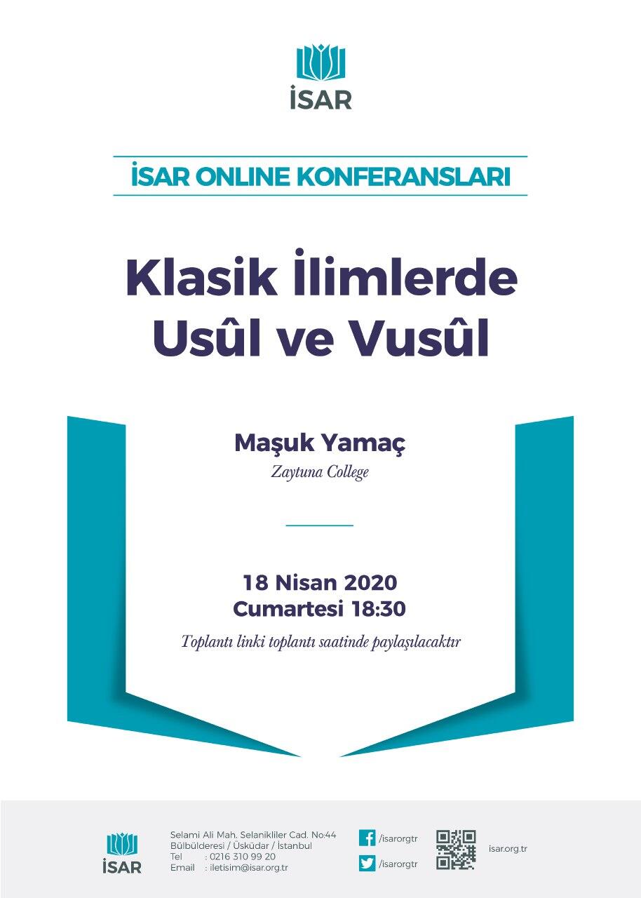 İSAR Online Konferans - Klasik İlimlerde Usûl ve Vusûl