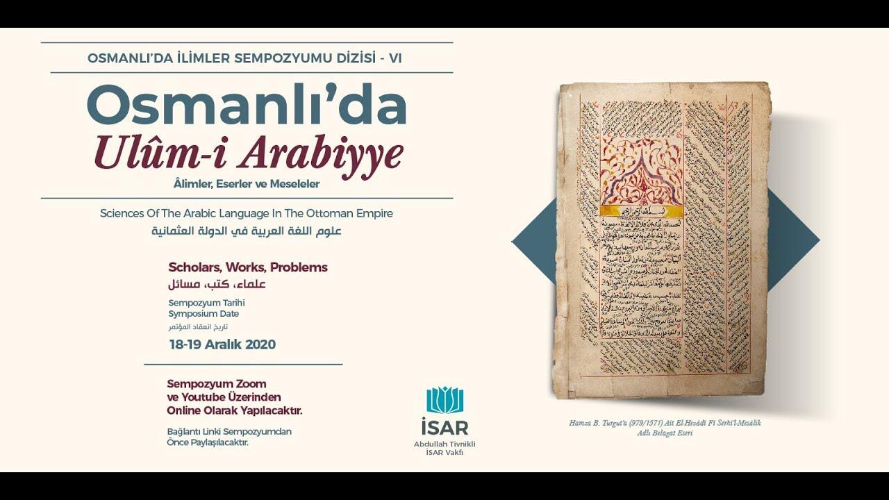 Osmanlı'da Ulûm-i Arabiyye: Âlimler, Eserler ve Meseleler
