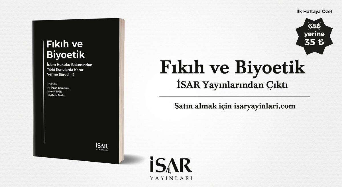 Fıkıh ve Biyoetik Kitabı İSAR Yayınlarından Çıktı