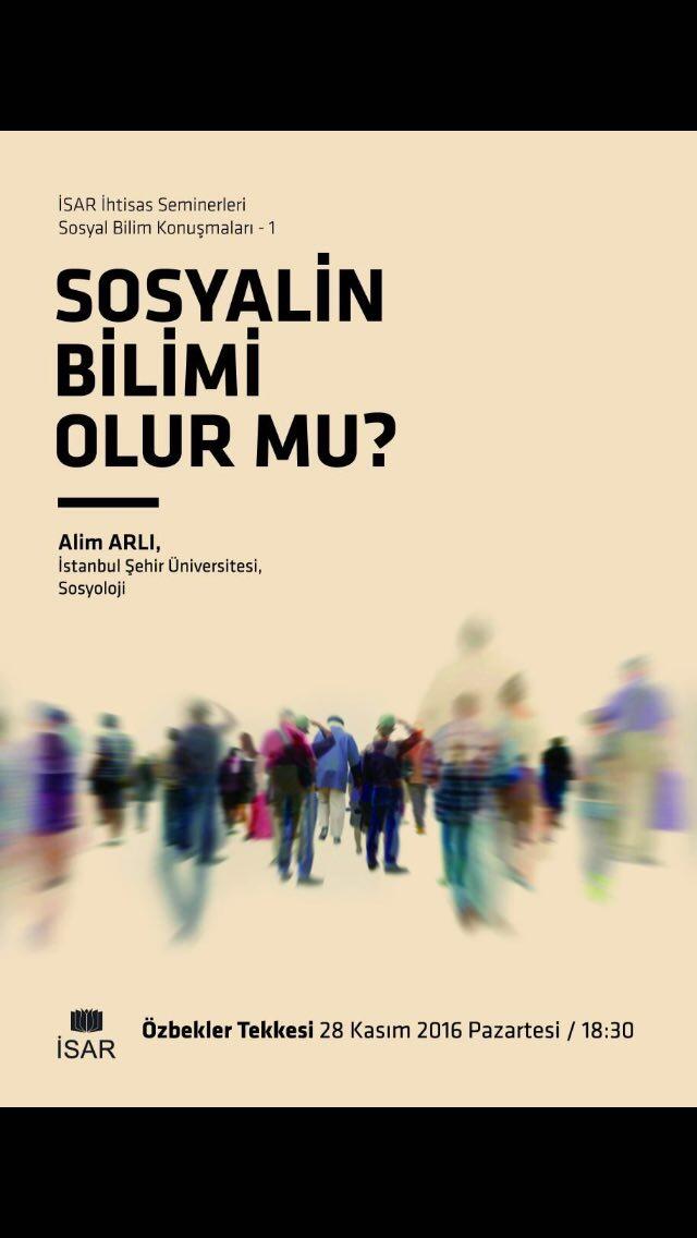 Sosyal Bilim Konuşmaları - Sosyalin Bilimi Olur Mu?