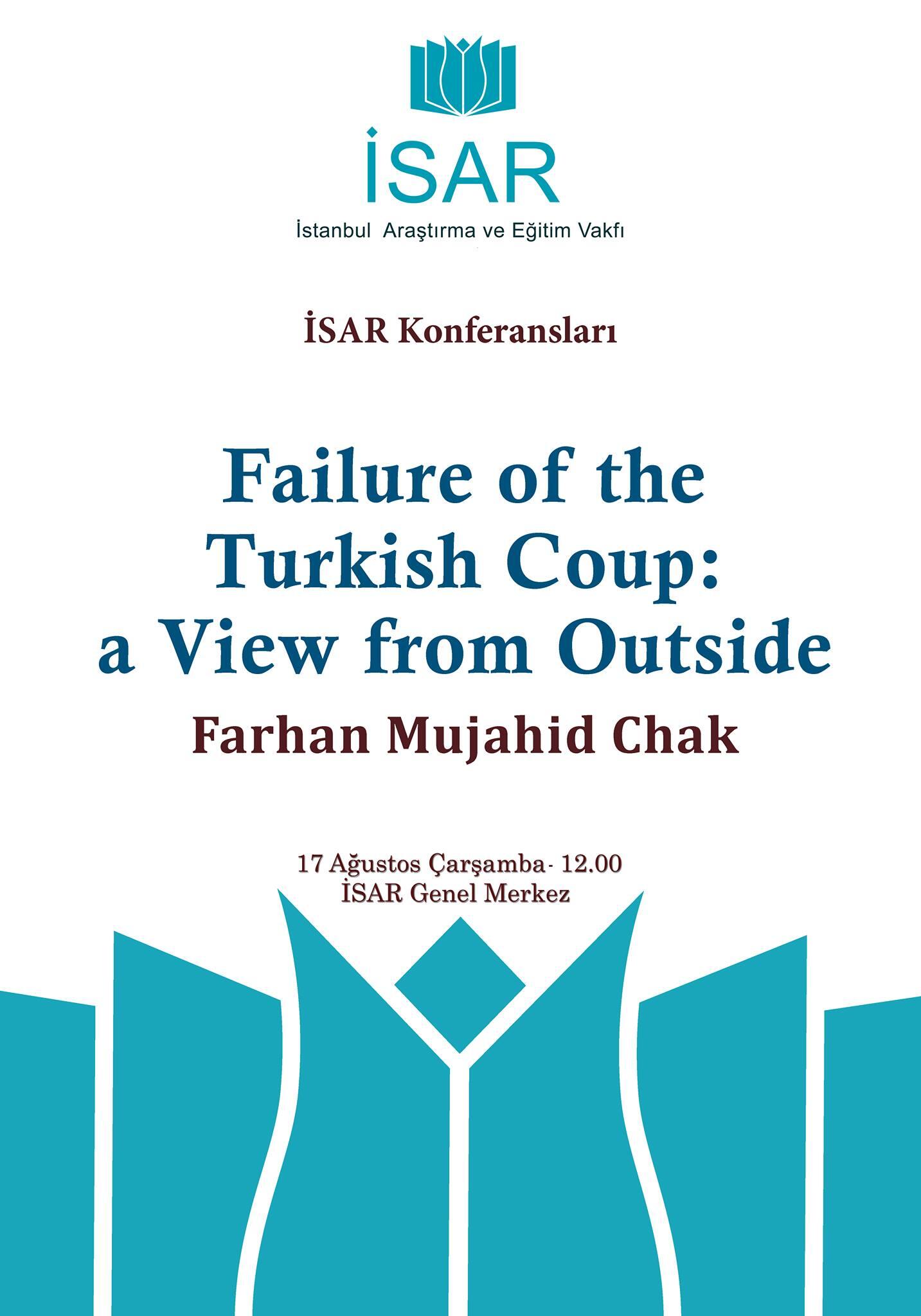 Başarısız Darbeye Dışardan Bir Bakış – Farhan MUJAHİD