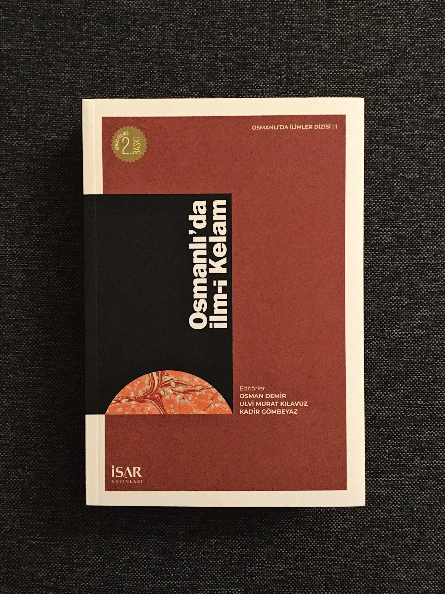 Osmanlı'da İlm-i Kelam 2. Baskı Çıktı