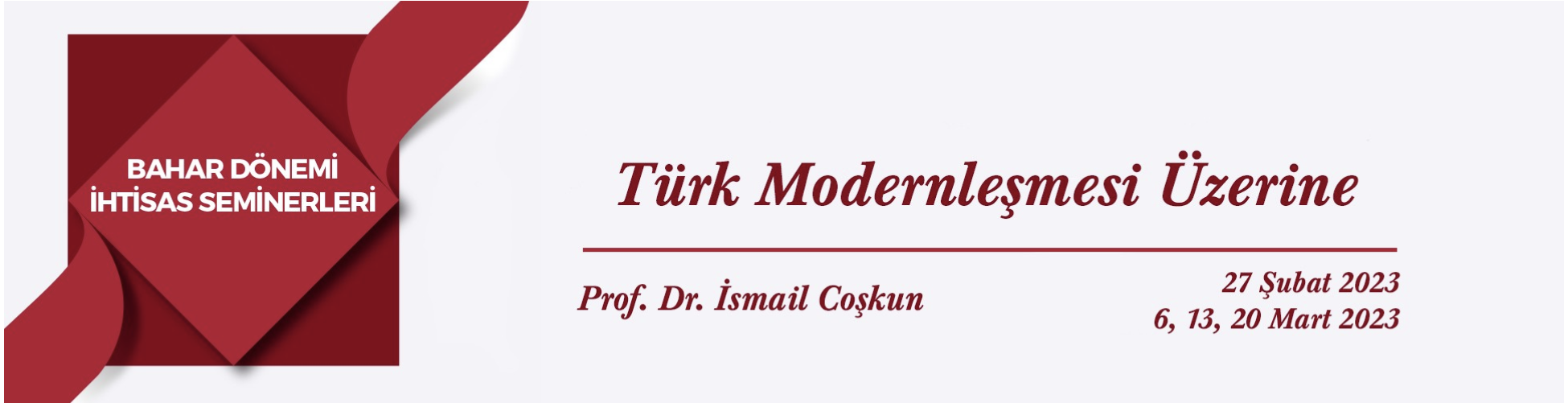 Bahar Dönemi İhtisas Seminerleri