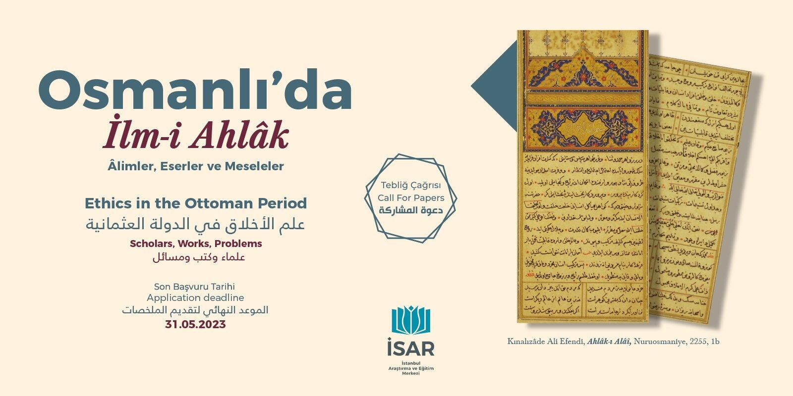 Osmanlı'da İlm-i Ahlâk Sempozyumu Tebliğ Çağrısı