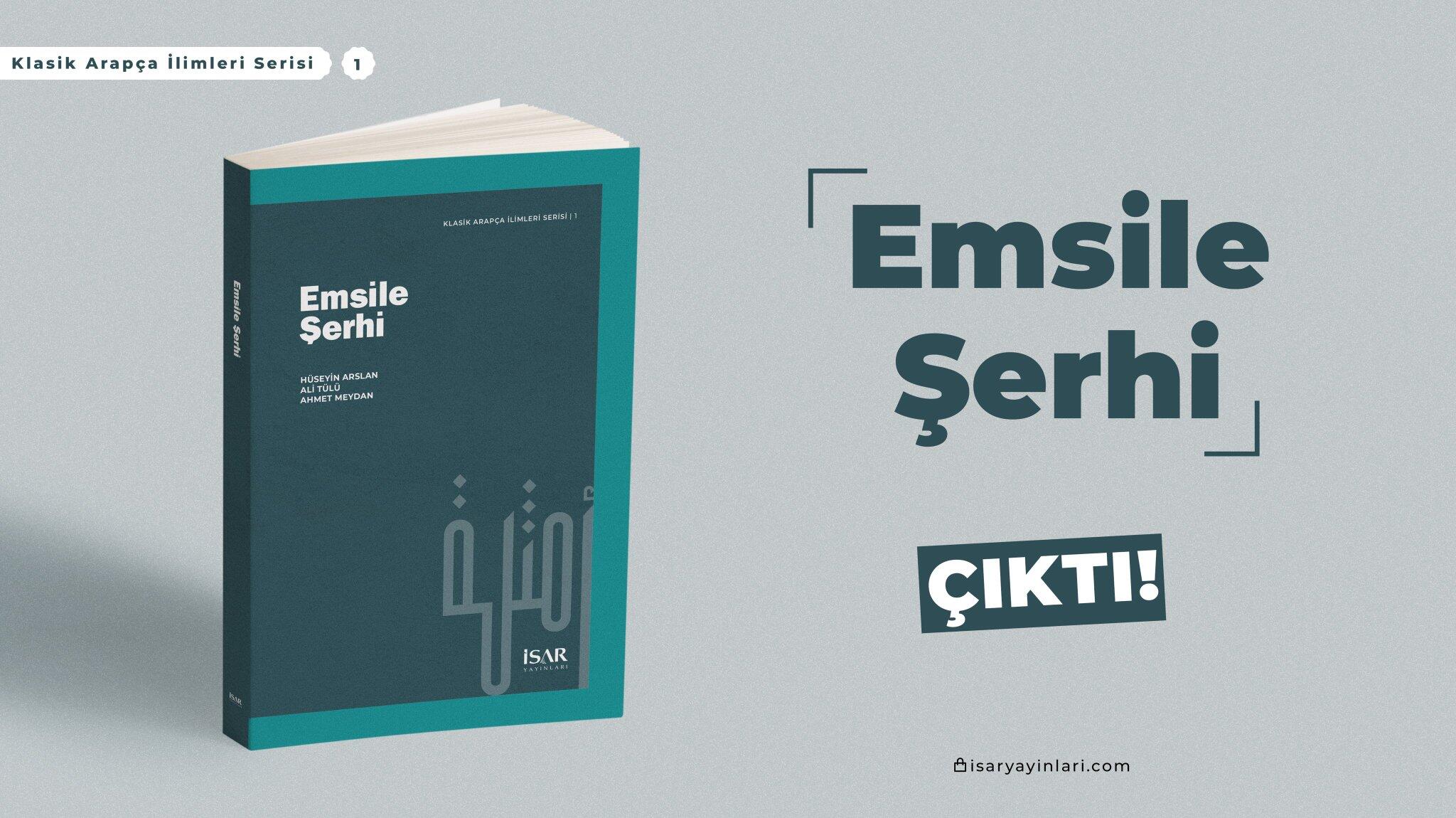 Emsile Şerhi Kitabı Çıktı!