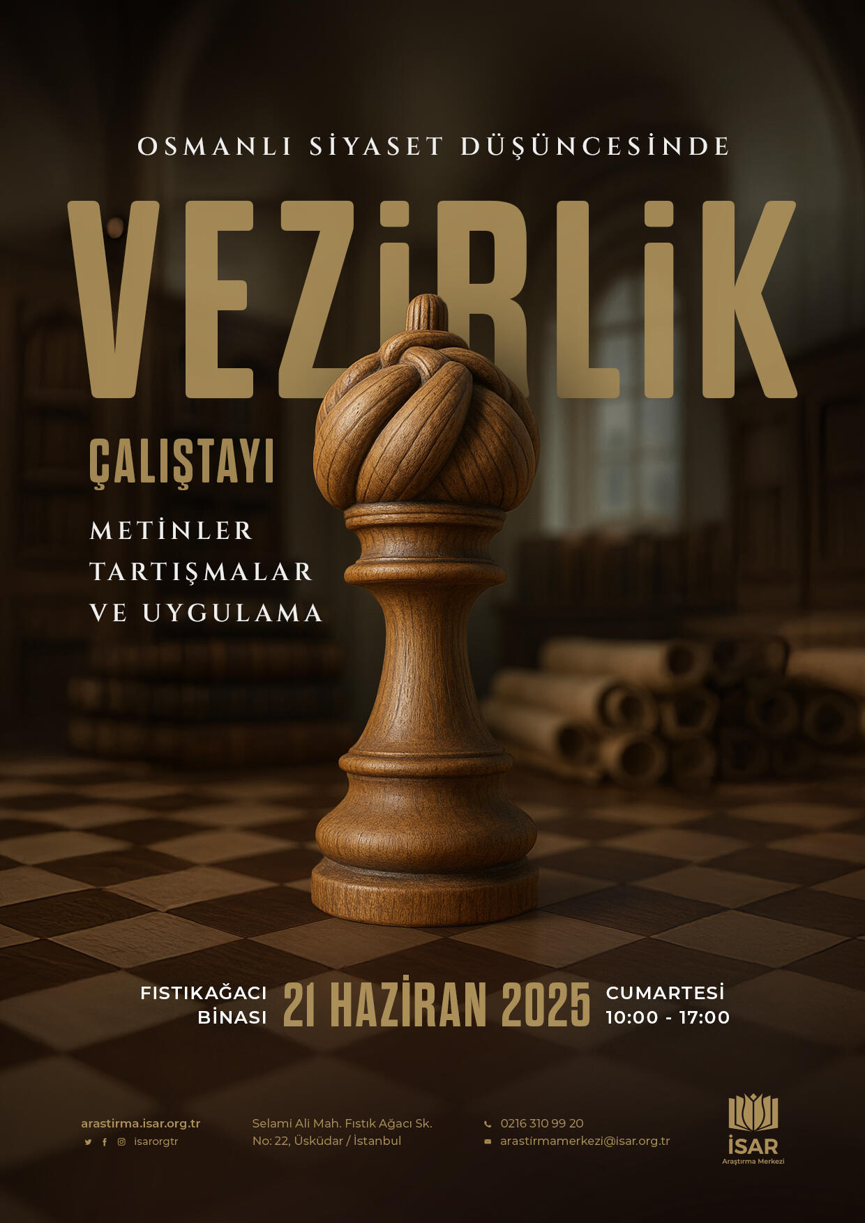 Osmanlı Siyaset Düşüncesinde Vezirlik Çalıştayı Düzenlendi