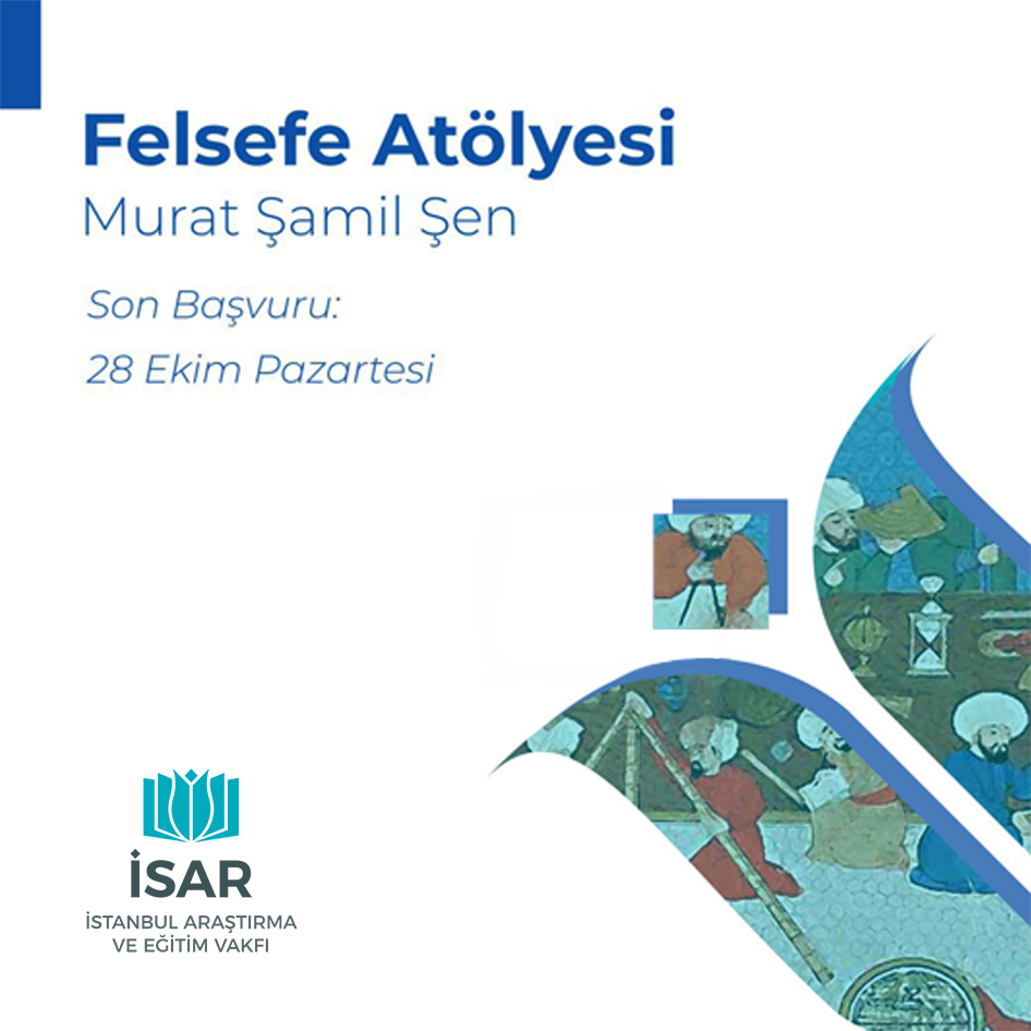 FELSEFE ATÖLYESİ - MURAT ŞAMİL ŞEN