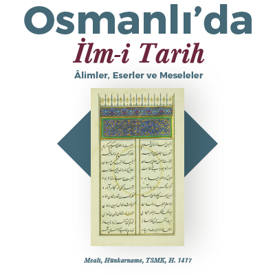 Osmanlı'da İlm-i Tarih Sempozyumu Gerçekleştirildi